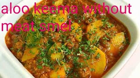 how to make qeema aloo at home without smell,goshet ki smell ke begair aloo qeeme ka salan ki recipe