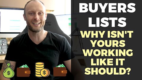 Why Your Buyers List SUCKS And How To Fix It