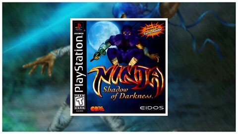 Ninja: Shadow of Darkness (PS1) - The Way of the Power-Ups!