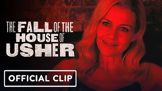 Fall of the House of Usher - Clip