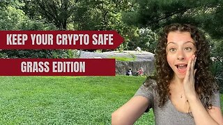 IMPORTANT! HOW TO KEEP YOUR CRYPTO SAFE! GRASS EDITION