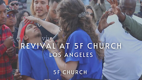 Revival at 5F Church, Los Angeles