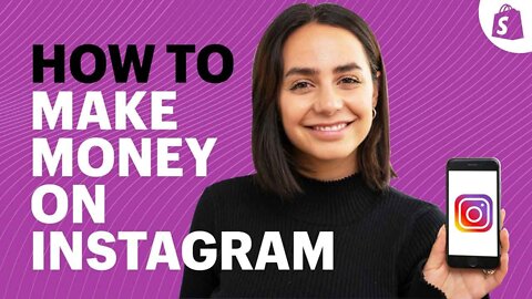 How to Make Money on Instagram in 2022 (Whether You Have 1K or 100K Followers)