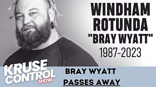 Bray Wyatt Passes away
