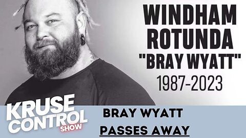 Bray Wyatt Passes away