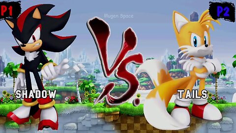 Shadow VS Tails I Sonic Mugen