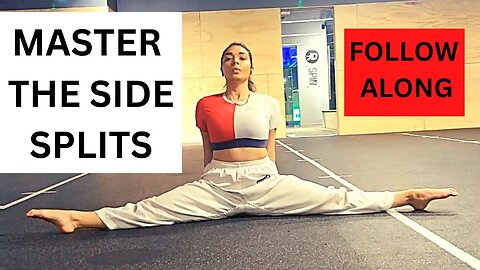 Master the Side Splits: Step-by-Step for complete beginners. Follow Along Tutorial