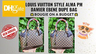 DHgate Louis Vuitton Style Alma PM Damier Ebene Dupe Bag Unboxing & DHgate Discussion