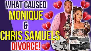 What caused Monique Samuels & Chris Samuels Divorce! #bravotv #rhop #loveandmarriagedc