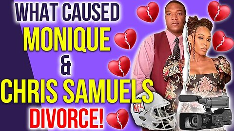 What caused Monique Samuels & Chris Samuels Divorce! #bravotv #rhop #loveandmarriagedc