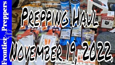 Prepping Haul - November 19, 2022.