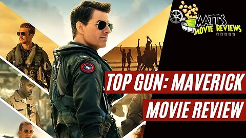 Top Gun: Maverick (2022) Movie Review