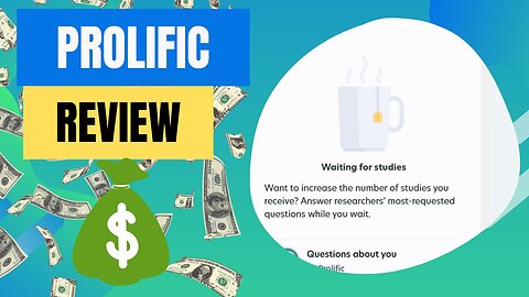 Prolific Review - Is It Legit? How Much Money Can You Earn On This Site?