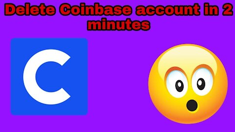 How to delete coinbase account in your mobile phone