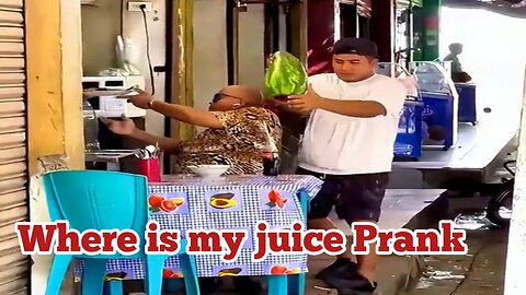 Where is my juice Prank