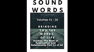 Sound Words, Exodus, The Book of Redemption and Relationship, part 11 of 24