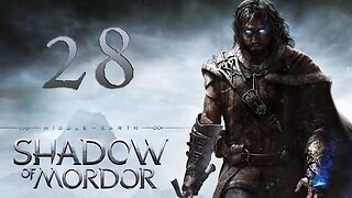 Middle-Earth Shadow of Mordor 028 Udûn Outcast Quests Part III