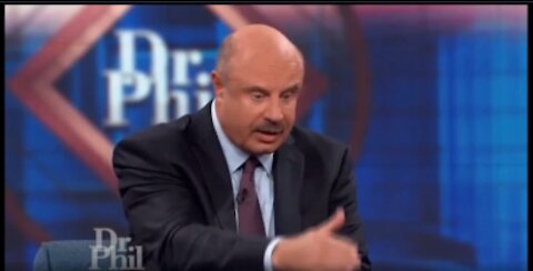 Dr. Phil finally admits he is a racist.