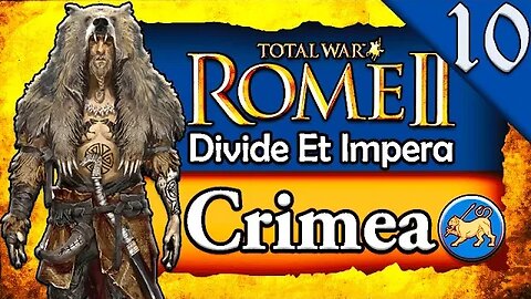 GERMAN SURPRISE ATTACK! Total War Rome 2: DEI: Crimea Campaign Gameplay #10