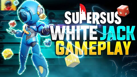 🎲Super Sus WhiteJack Gameplay | Super Sus hindi | BaZnull