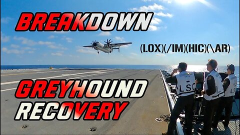 Breakdown! Greyhound Recovery Aboard the USS GW Flight Deck