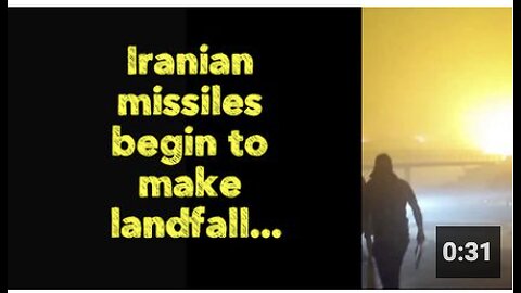 Iranian missiles begin to make landfall...