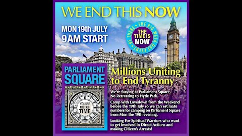 19th July in London - WE END THIS!