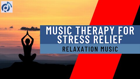 Music Therapy for Stress Relief | Relaxation Music | Sleep Music