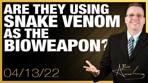 Are They Using Snake Venom As The Bioweapon?