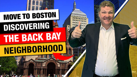 Moving to Boston: Get to Know the Back Bay