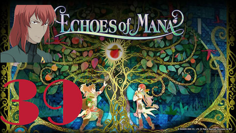 Stream of Mana Day 39 (Echoes of Mana)