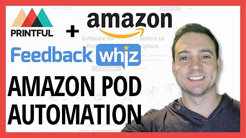 Automate Your Amazon Print On Demand Business w FeedbackWhiz (Email Communications, Listing Alerts)