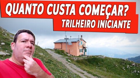 DICAS PARA COMEÇAR A FAZER TRILHA | TREKKING | Como começar, o que fazer?