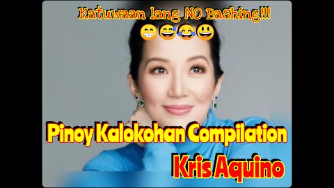 Pinoy Kalokohan Compilation | KRIS AQUINO Nagiisang Boses 😂😅😁😆