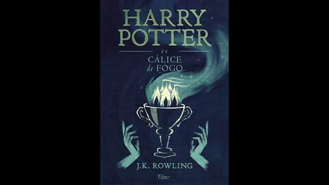 Harry Potter e o Cálice de Fogo de J. K. Rowling - Audiobook traduzido em Português