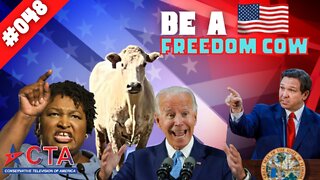 The Freedom Chronicles Episode #048 - Be a Freedom Cow!