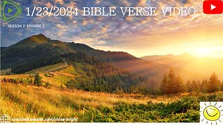 1/23/2024 BIBLE VERSE VIDEO