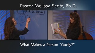 What Makes a Person “Godly?”