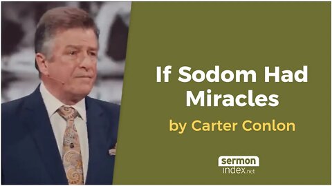 If Sodom Had Miracles by Carter Conlon
