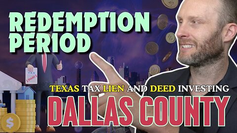 Dallas County | Texas Tax Deed Investing | Only 6-Months Redemption Period