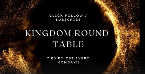 Kingdom Roundtable #42 - We are the Righteous Ones!!