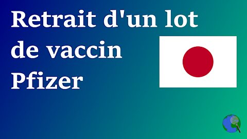 Japon - Des substances blanchâtres dans le vaccin Pfizer