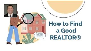 How to Find a Good REALTOR®