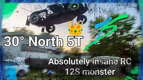 absolutely insane! 12S RC 30° north 5T best RC ever! 💯