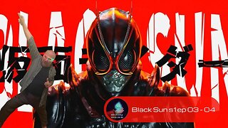Kamen Rider Black Sun S01 ep 03 - 04 [SPOILER]