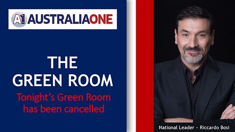 AustraliaOne Party - Green Room Cancelled - 23 July 2024