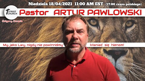 Pastor Artur Pawłowski | Wywiad Na Żywo | 18/04/2021