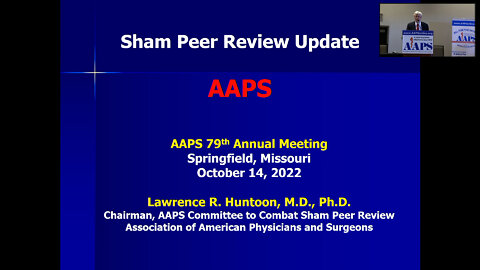 Sham Peer Review Update - Lawrence Huntoon, MD, PhD