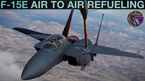 F-15E Strike Eagle: Air To Air Refueling Tutorial | DCS