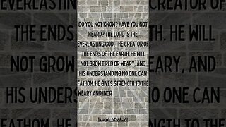 Isaiah 40:28-29 #shorts